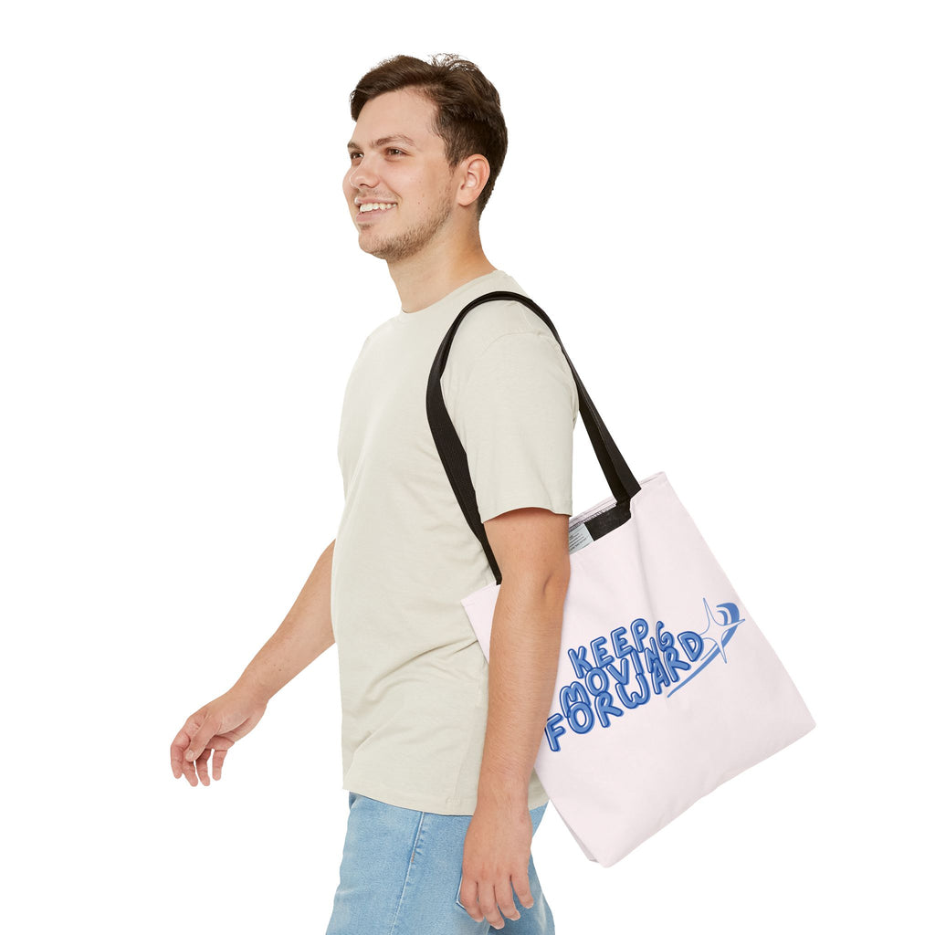 Keep Moving Forward Tote