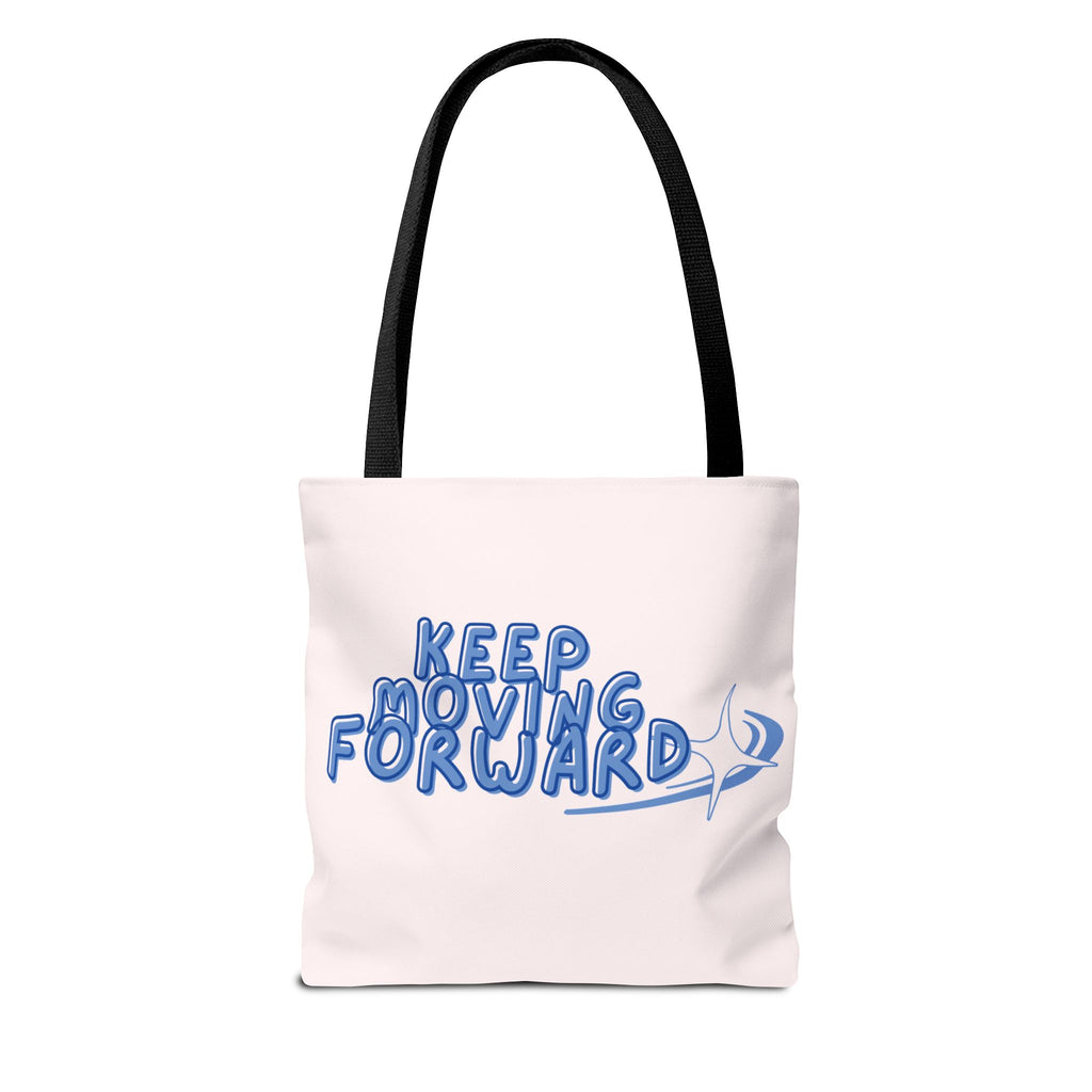 Keep Moving Forward Tote