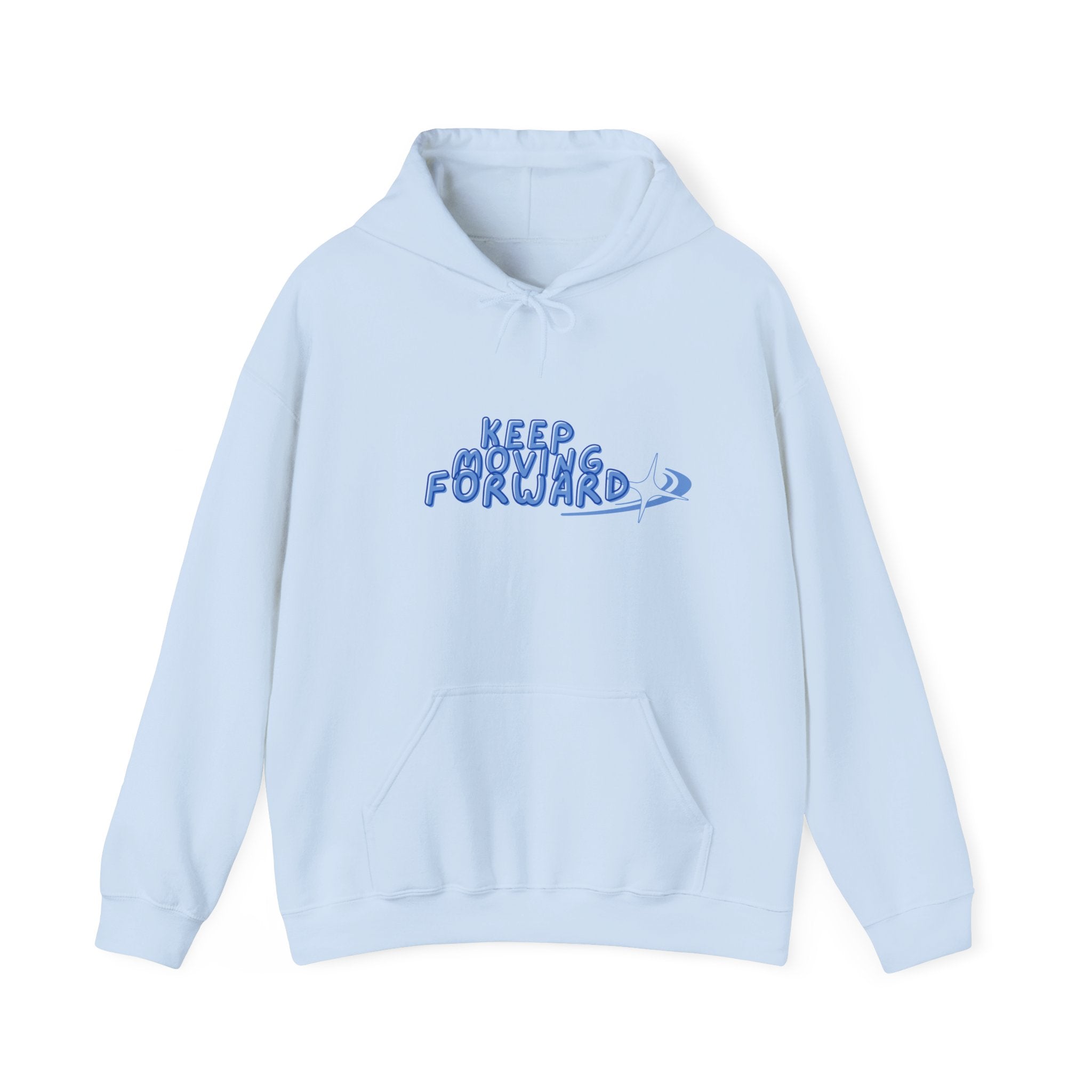 Keep Going Forward Hoodie