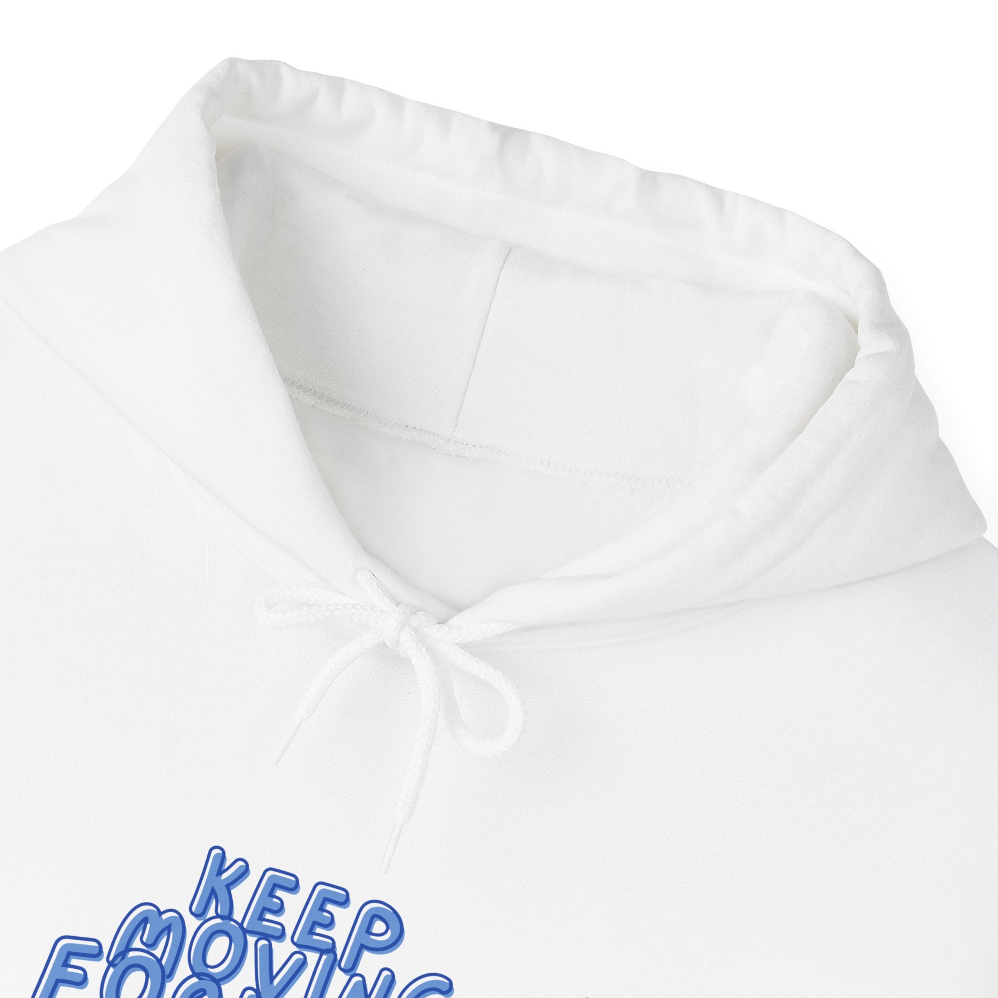 Keep Going Forward Hoodie